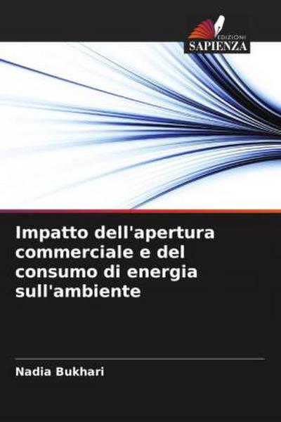 Impatto dell’apertura commerciale e del consumo di energia sull’ambiente