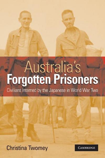 Australia’s Forgotten Prisoners