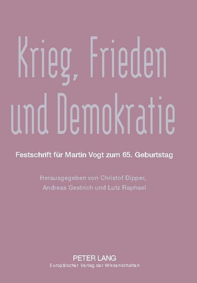 Krieg, Frieden und Demokratie