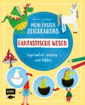 Mein erster Zeichenkurs - Fantastische Wesen: Einh