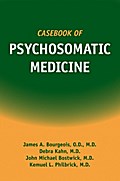 Casebook of Psychosomatic Medicine