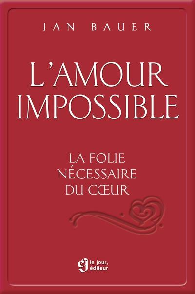 L’amour impossible