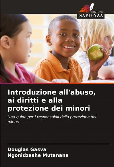 Introduzione all’abuso, ai diritti e alla protezione dei minori