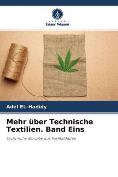Mehr über Technische Textilien. Band Eins