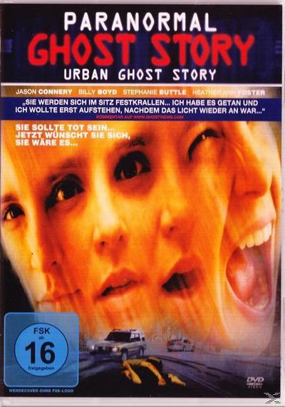 Paranormal Ghost Story