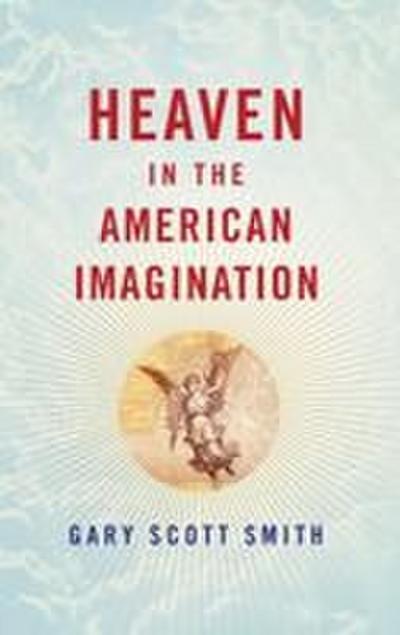 Heaven in the American Imagination