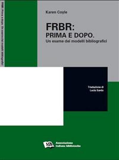 FRBR: prima e dopo