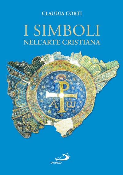 I simboli nell’arte cristiana