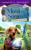 Morden ohne Sorgen - Vier Pfauen und ein Mord