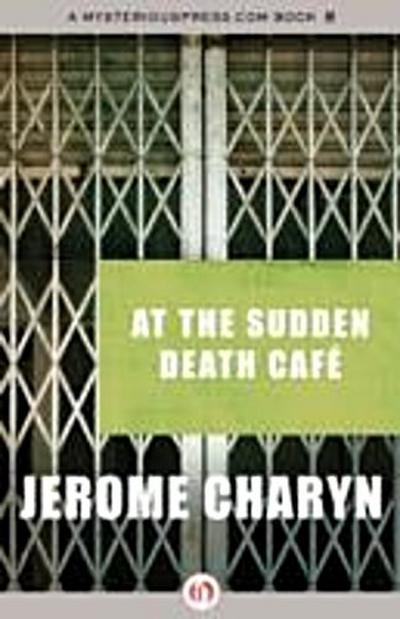 At the Sudden Death Cafe