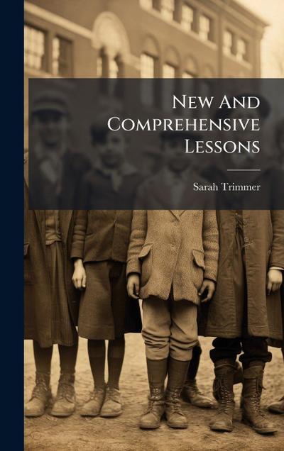 New And Comprehensive Lessons