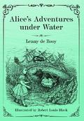 Alice’s Adventures under Water