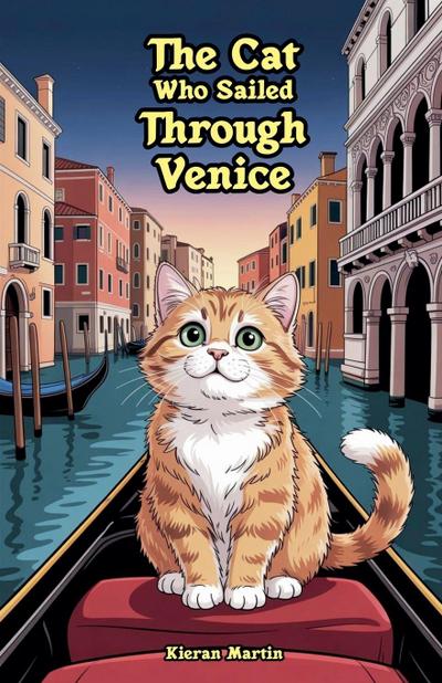 The Cat Who Sailed Through Venice