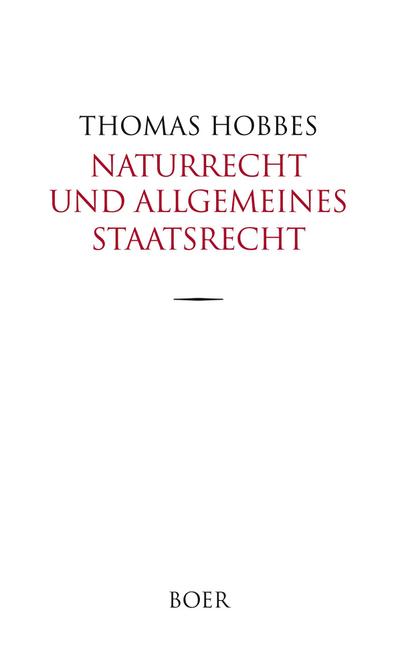 Naturrecht und allgemeines Staatsrecht in den Anfangsgründen