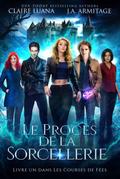 Le Procès de la Sorcellerie (FICTION/Fantaisie/Vie Urbaine)