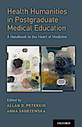 Health Humanities in Postgraduate Medical Education