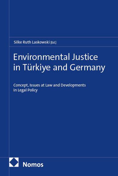 Environmental Justice in Türkiye and Germany