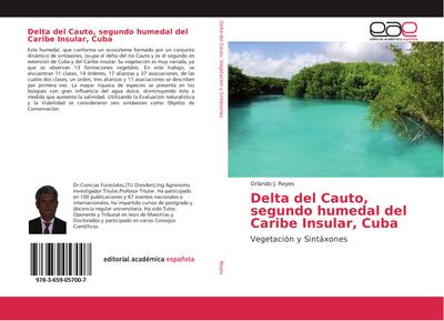 Delta del Cauto, segundo humedal del Caribe Insular, Cuba