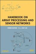 Handbook on Array Processing and Sensor Networks