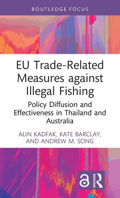 EU Trade-Related Measures against Illegal Fishing