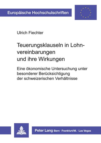 Teuerungsklauseln in Lohnvereinbarungen und ihre Wirkungen