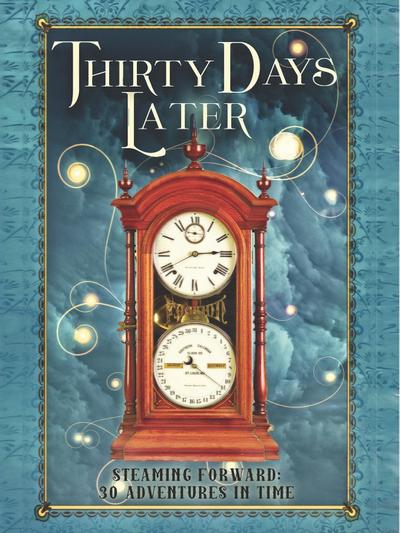 Thirty Days Later