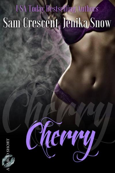 Cherry (A Taboo Short)