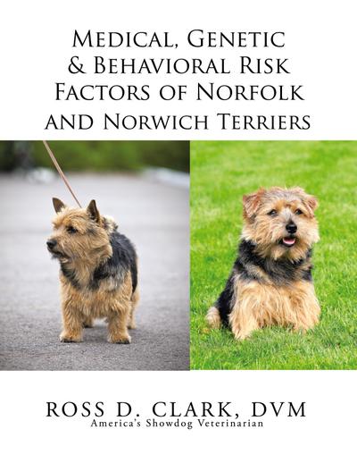 Medical, Genetic & Behavioral Risk Factors of Norfolk and Norwich Terriers