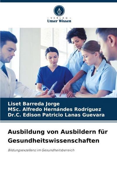 Ausbildung von Ausbildern für Gesundheitswissenschaften