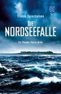 Die Nordseefalle von Tilman Spreckelsen | Ebook