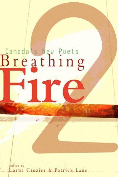 Breathing Fire 2: Canada’s New Poets