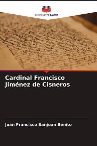 Cardinal Francisco Jiménez de Cisneros