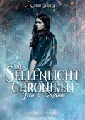 Die Seelenlicht Chroniken