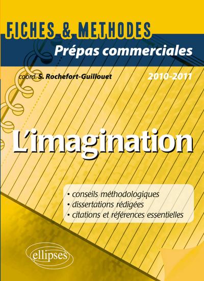 L’imagination. Epreuve culture générale CPGE com