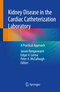 Kidney Disease in the Cardiac Catheterization Laboratory