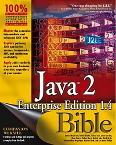 Java 2 Enterprise Edition 1.4 (J2EE 1.4) Bible