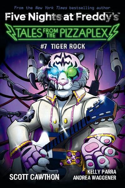 Five Nights at Freddy’s: Tales from the Pizzaplex 07: Tiger Rock