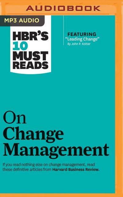 HBR’s 10 Must Reads on Change Management
