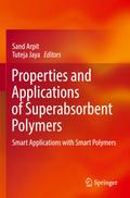 Properties and Applications of Superabsorbent Polymers