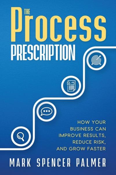 The Process Prescription