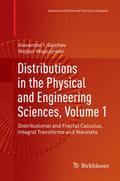 Distributions in the Physical and Engineering Scie