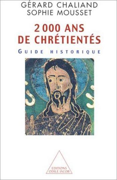 2 000 ans de chrétientés