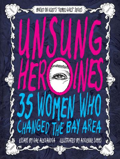 Unsung Heroines