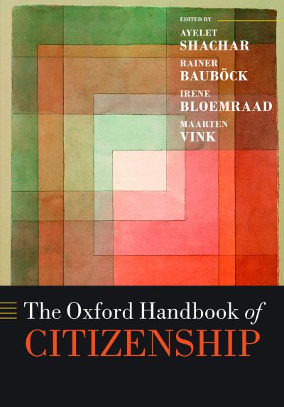 The Oxford Handbook of Citizenship