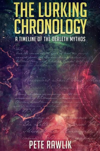 The Lurking Chronology: A Timeline of the Derleth Mythos