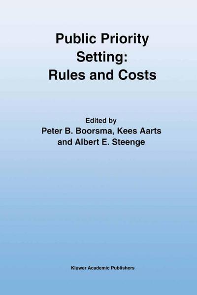 Public Priority Setting: Rules and Costs