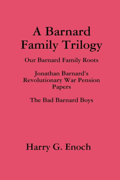 A Barnard Family Trilogy