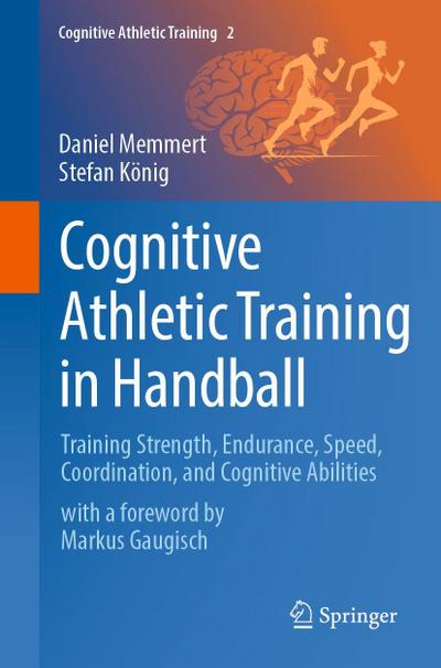 Cognitive Athletic Training in Handball