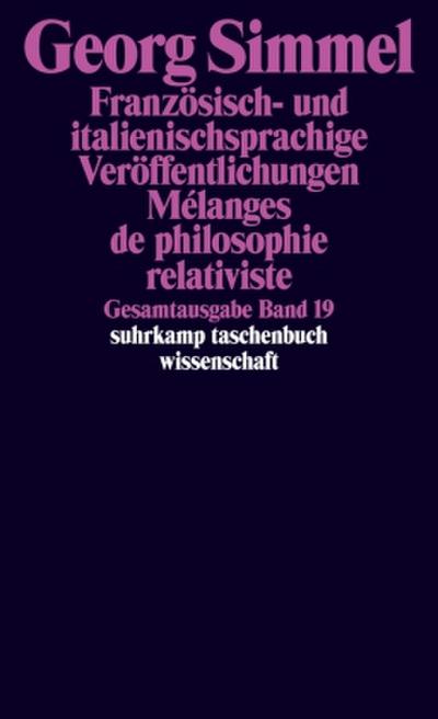 Französisch- und italienischsprachige Veröffentlichungen. Melanges de philosophie relativiste