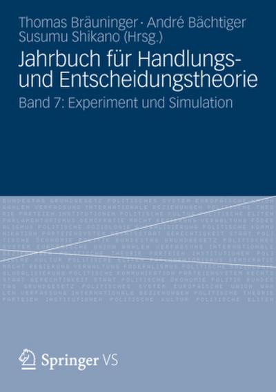 Jahrbuch für Handlungs- und Entscheidungstheorie. Bd.7
